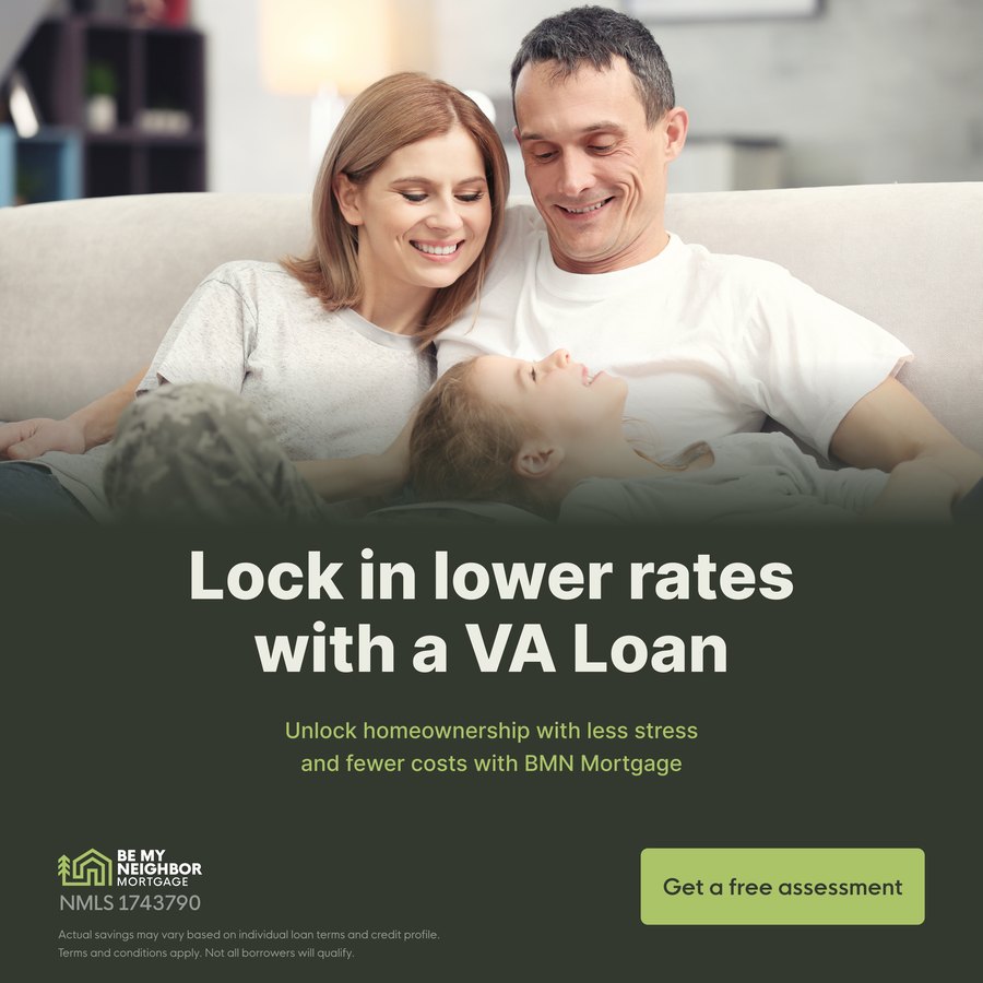 Be My Neighbor ad: Lock in lower rates with a VA loan.