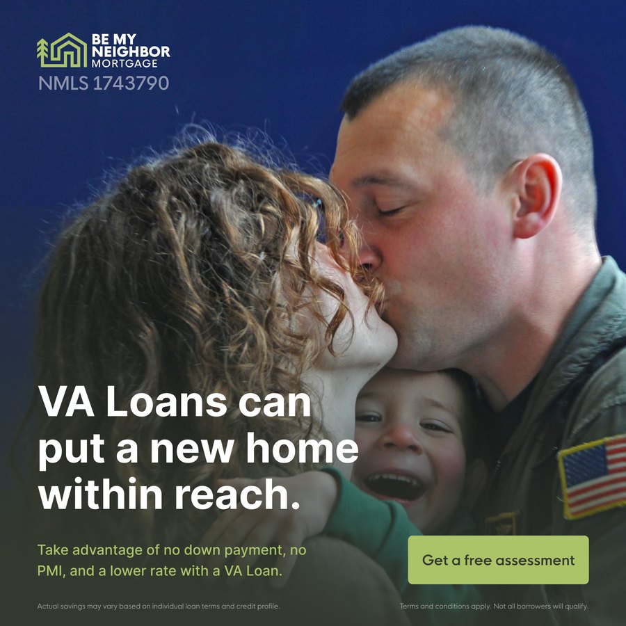 Be My Neighbor ad: VA loans can put a new home within reach.